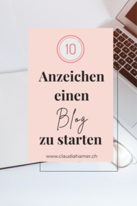 10 Anzeichen die dafür sprechen, einen Blog zu starten