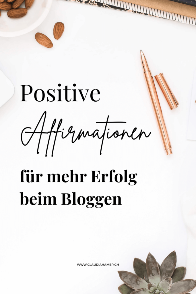 Positive Affirmationen für Blogging