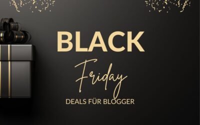 Black Friday Deals 2022 für Blogger